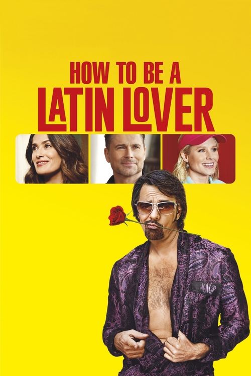 Watch How to Be a Latin Lover 2017 online