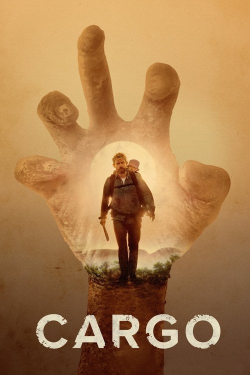 Watch Cargo 2017 online