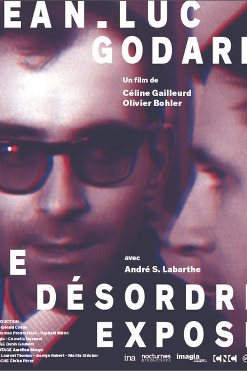 Дивитися фільм Jean-Luc Godard, le désordre exposé 2012 онлайн