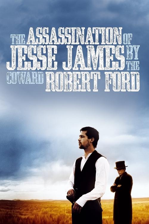 Watch The Assassination of Jesse James by the Coward Robert Ford 2007 online