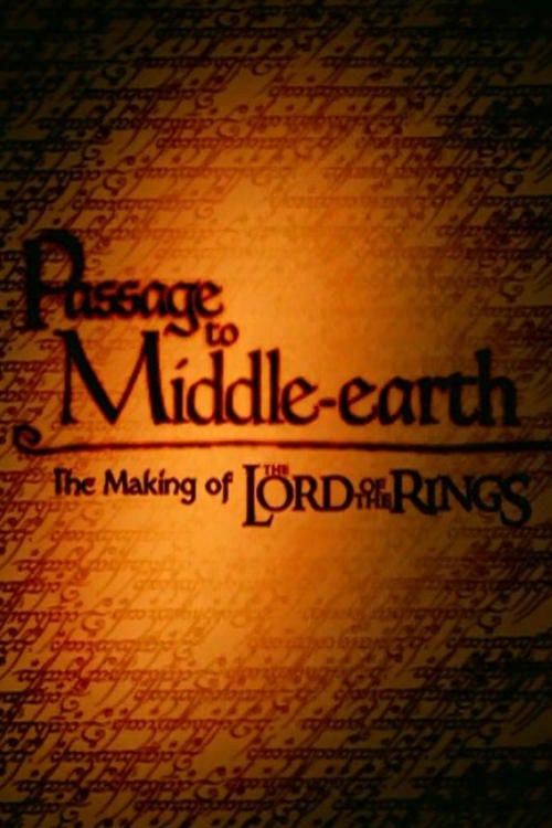 Watch Passage to Middle-Earth: The Making of 'The Lord of the Rings' 2001 online