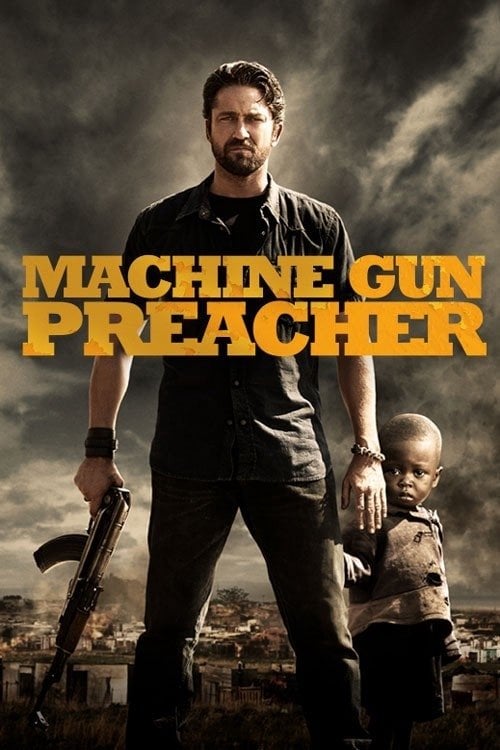 Watch Machine Gun Preacher 2011 online