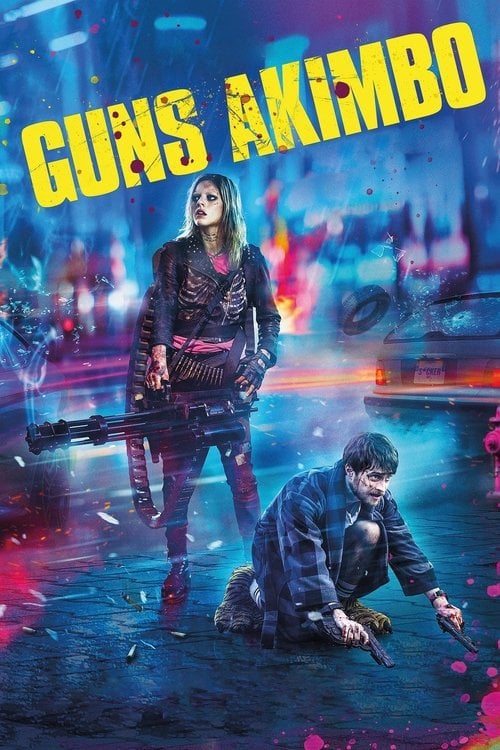 Watch Guns Akimbo 2020 online