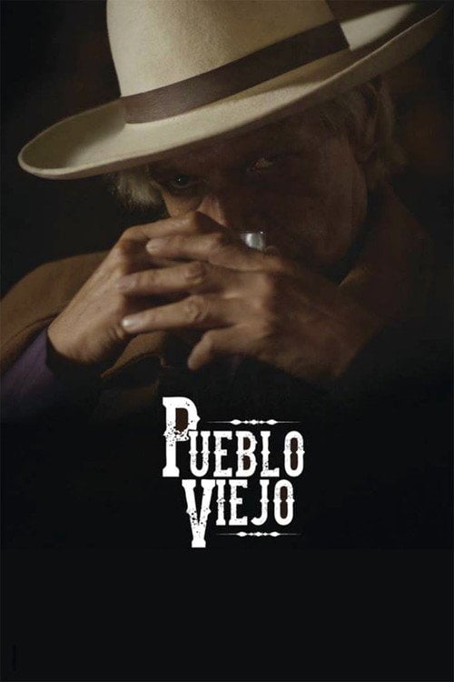 Дивитися фільм Pueblo Viejo 2015 онлайн