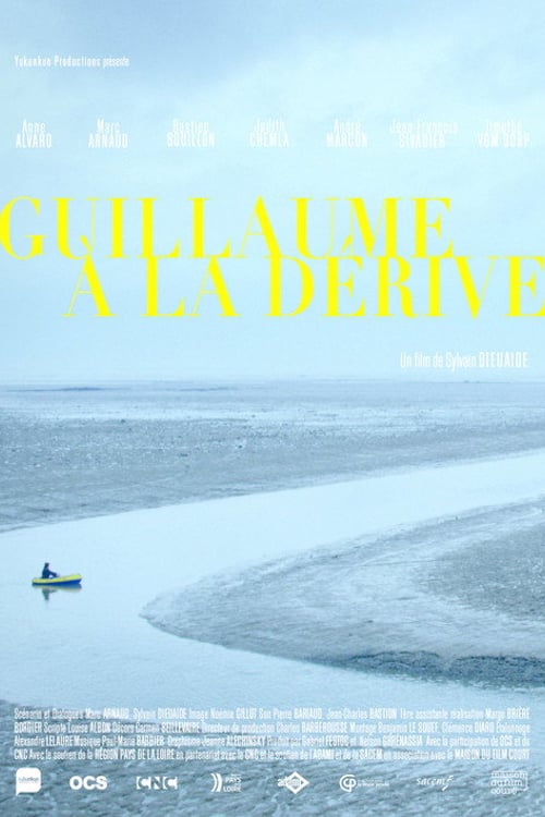 Watch Guillaume à la dérive 2016 online