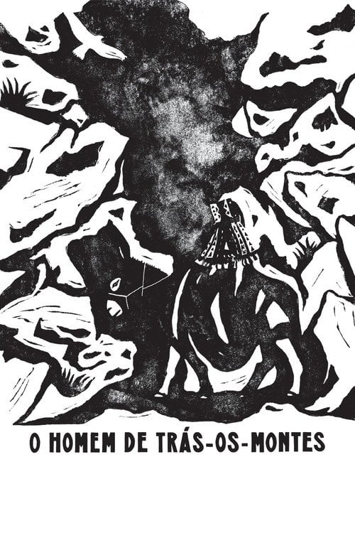 Watch O Homem de Trás-os-Montes 2017 online