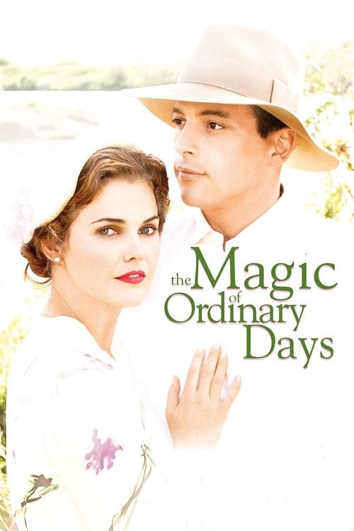 Watch The Magic of Ordinary Days 2005 online