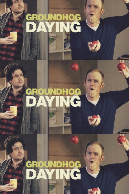 Watch Groundhog Daying 2017 online