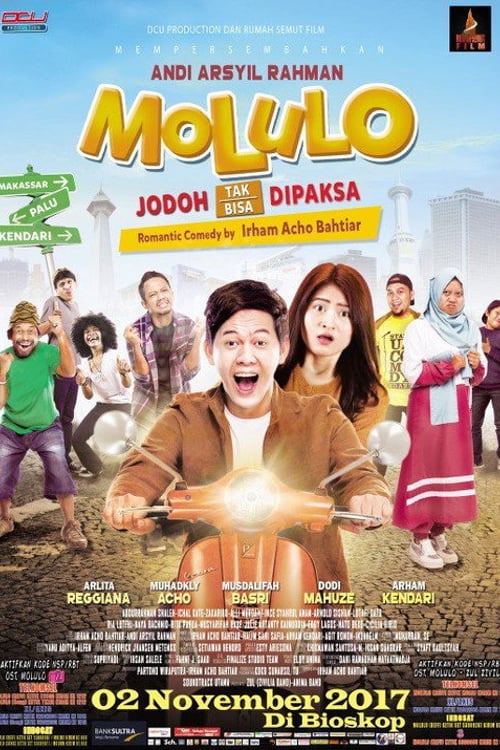 Watch Molulo: Jodoh Tak Bisa Dipaksa 2017 online