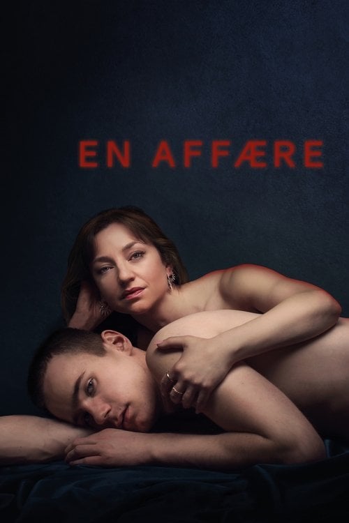 Дивитися фільм En affære 2018 онлайн