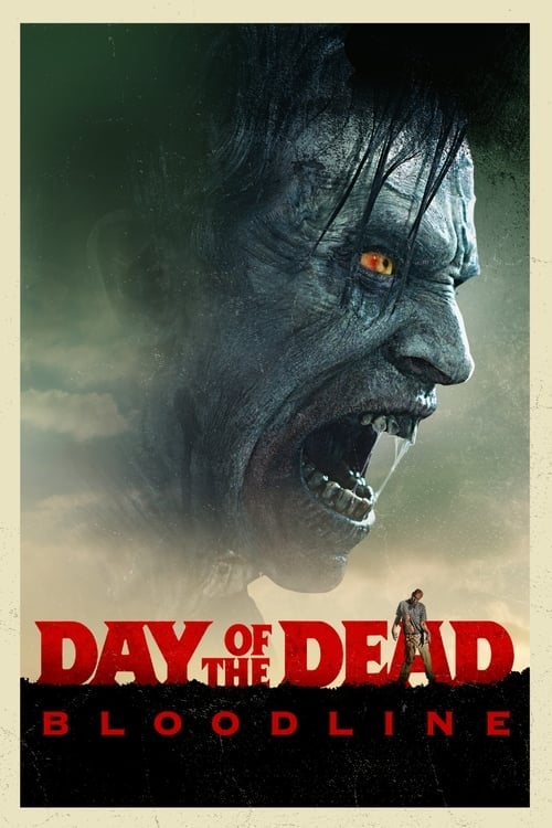 Watch Day of the Dead: Bloodline 2017 online