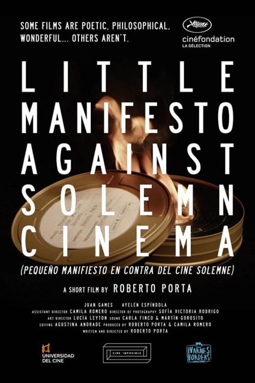 Watch Pequeño manifiesto en contra del cine solemne 2017 online