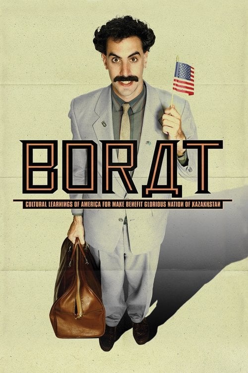 Watch Borat: Cultural Learnings of America for Make Benefit Glorious Nation of Kazakhstan 2006 online
