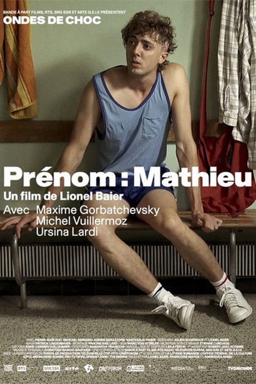 Дивитися фільм Prénom: Mathieu 2018 онлайн