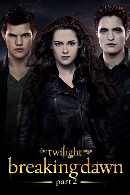 Watch The Twilight Saga: Breaking Dawn - Part 2 2012 online