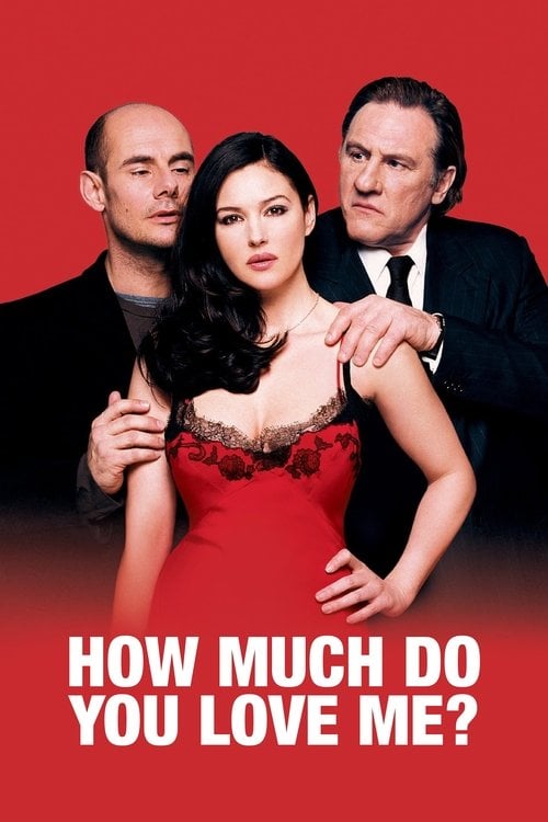 Watch Combien tu m'aimes ? 2005 online