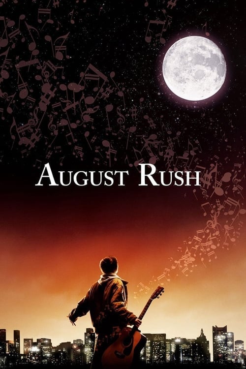 Watch August Rush 2007 online