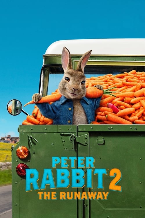 Watch Peter Rabbit 2: The Runaway 2021 online