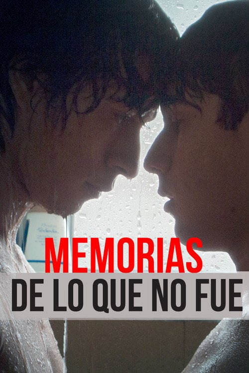 Дивитися фільм Memorias de lo que no fue 2017 онлайн