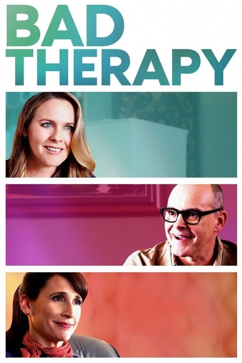 Дивитися фільм Bad Therapy 2020 онлайн