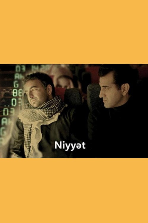 Дивитися фільм Niyyət 2010 онлайн