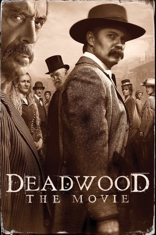 Watch Deadwood: The Movie 2019 online