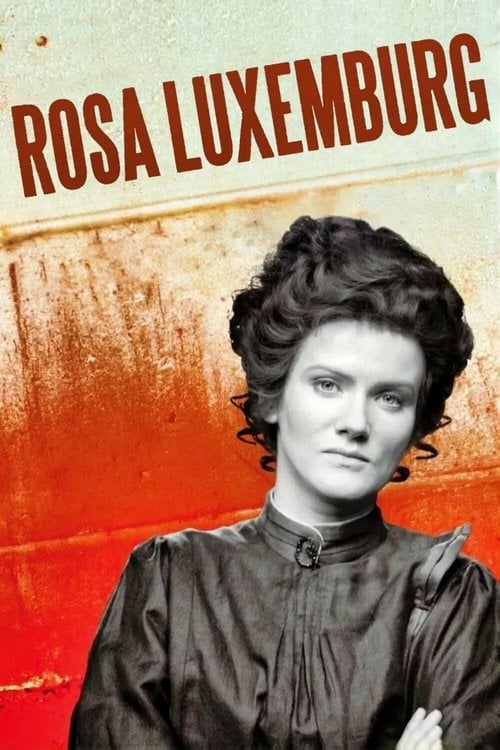 Watch Rosa Luxemburg 1986 online