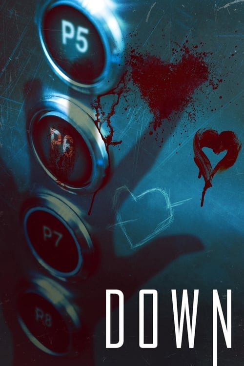 Дивитися фільм Down 2019 онлайн