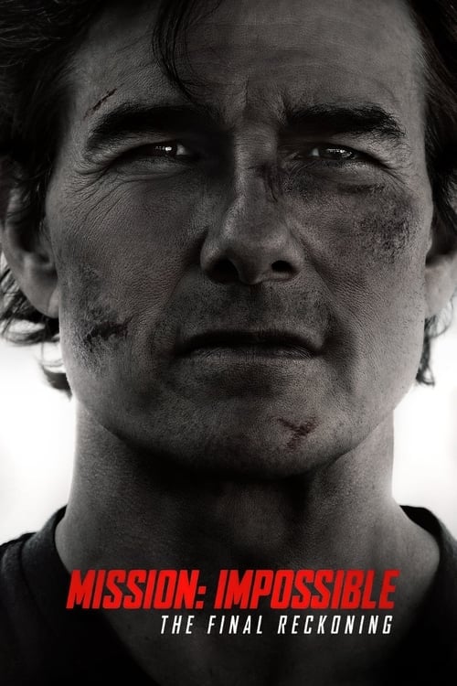 Watch Mission: Impossible - The Final Reckoning 2025 online