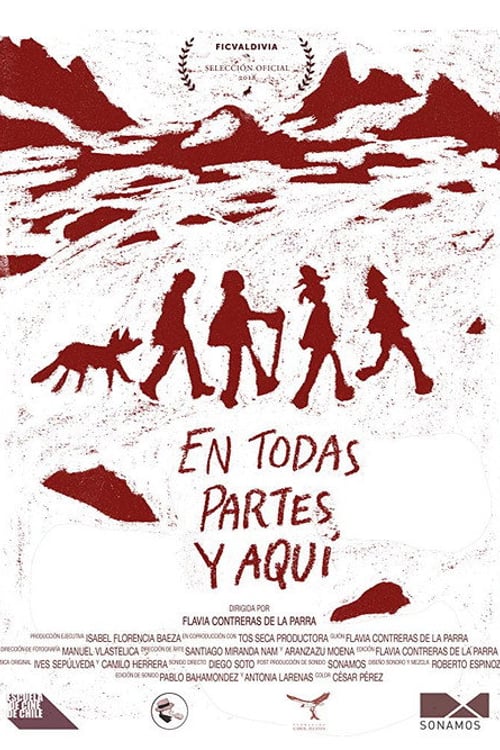 Watch En todas partes y aquí 2018 online