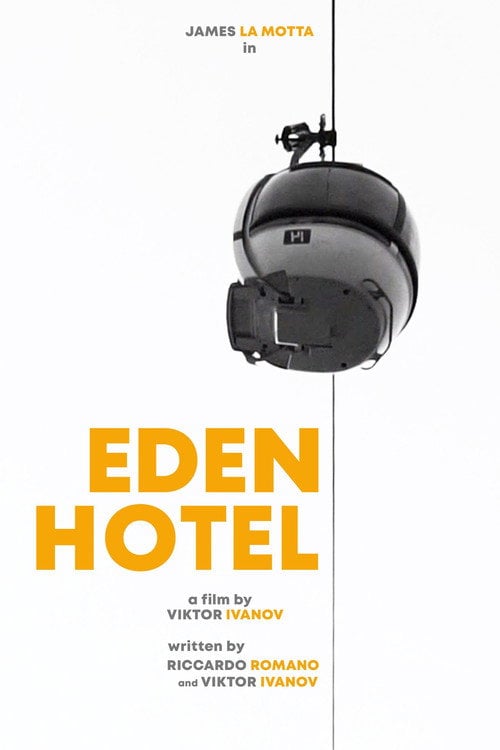Watch Eden Hotel 2018 online