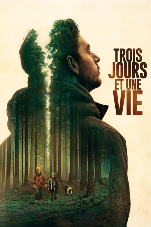 Watch Trois jours et une vie 2019 online