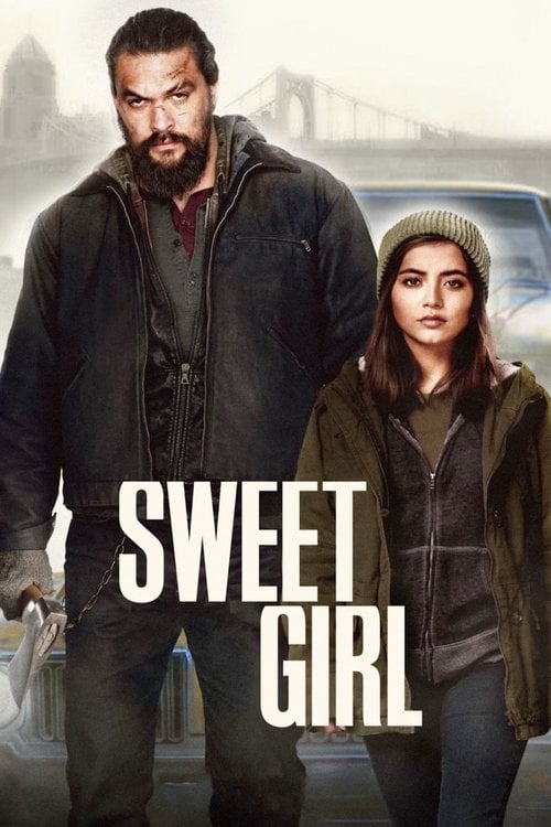 Watch Sweet Girl 2021 online