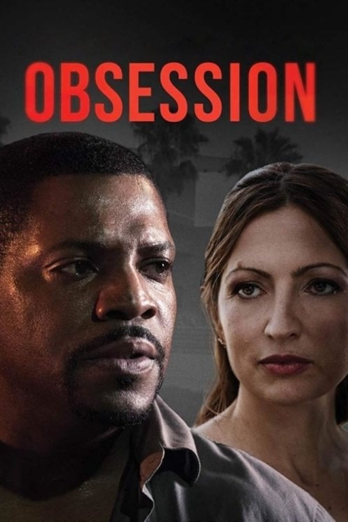 Дивитися фільм Obsession 2019 онлайн