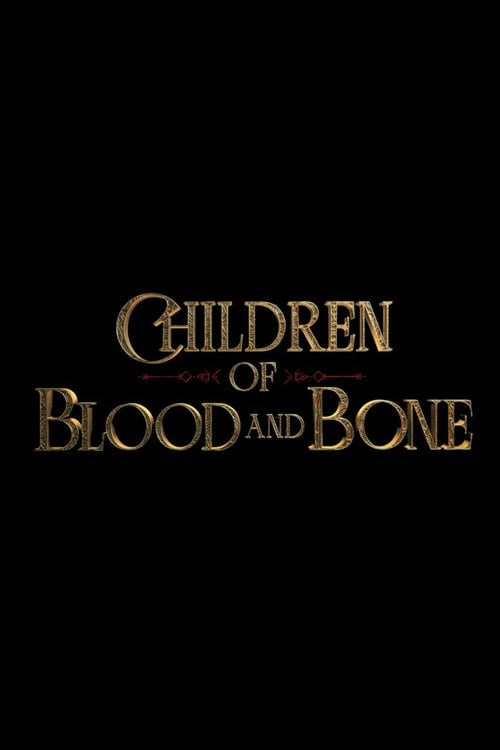 Watch Children of Blood and Bone 2027 online