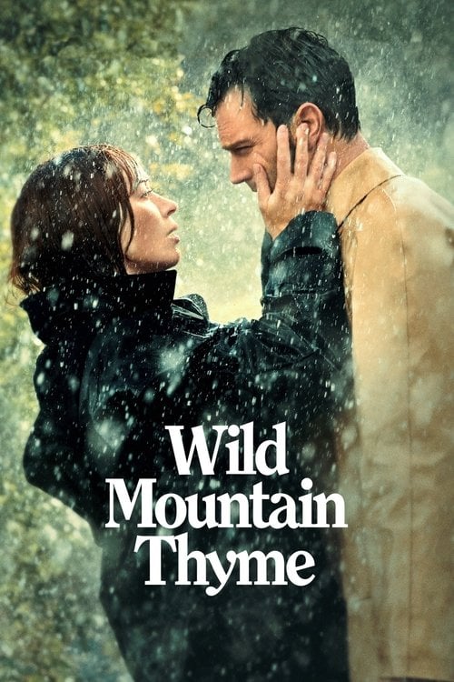 Watch Wild Mountain Thyme 2020 online