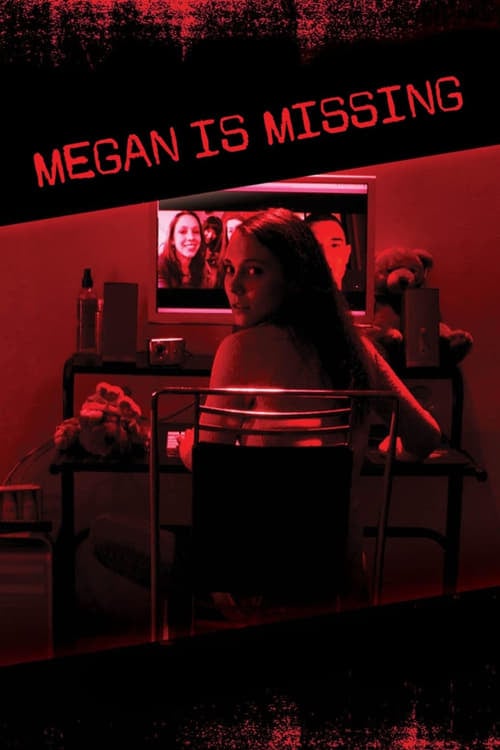 Watch Megan Is Missing 2011 online