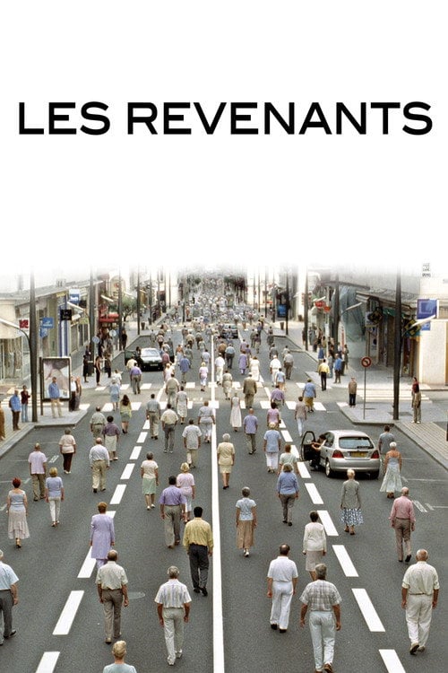 Дивитися фільм Les Revenants 2004 онлайн