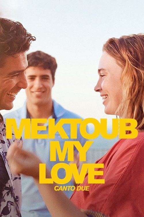 Watch Mektoub, My Love: Canto Due 2025 online