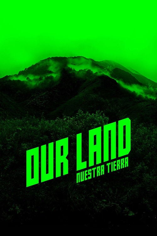 Watch Nuestra tierra 2026 online