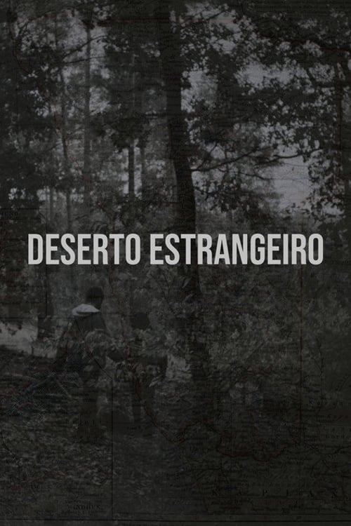 Дивитися фільм Deserto Estrangeiro 2020 онлайн