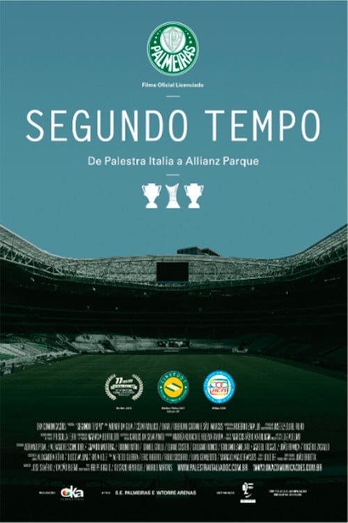 Дивитися фільм Segundo Tempo 2017 онлайн