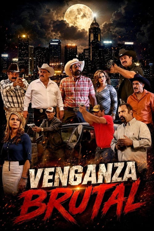 Watch Venganza Brutal 2016 online