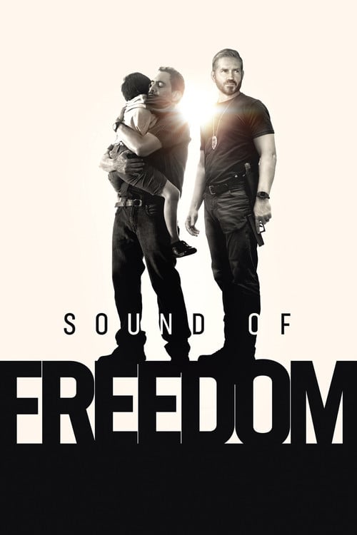 Watch Sound of Freedom 2023 online