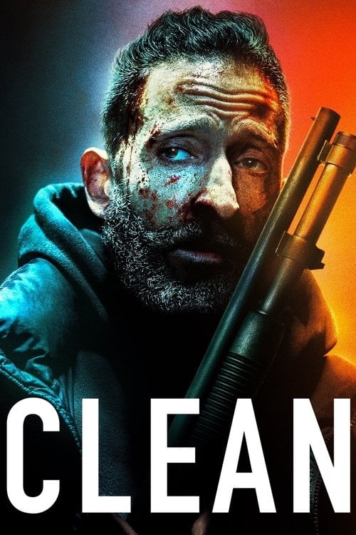 Дивитися фільм Clean 2022 онлайн