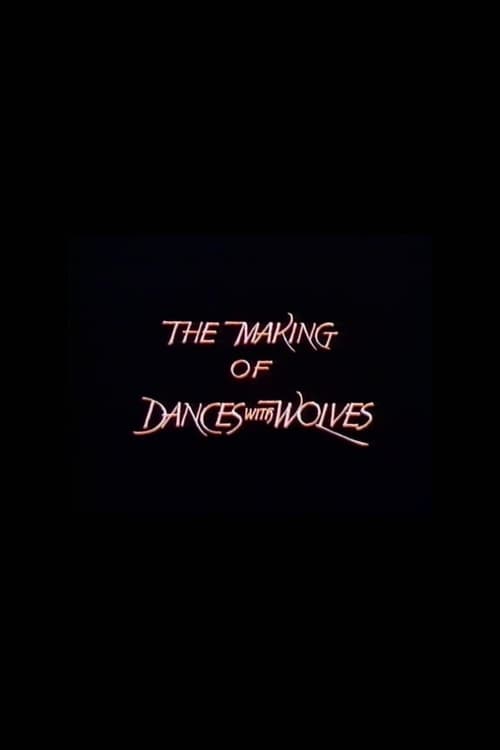Дивитися фільм The Making of 'Dances with Wolves' 1990 онлайн