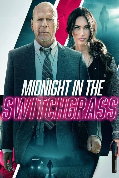 Watch Midnight in the Switchgrass 2021 online