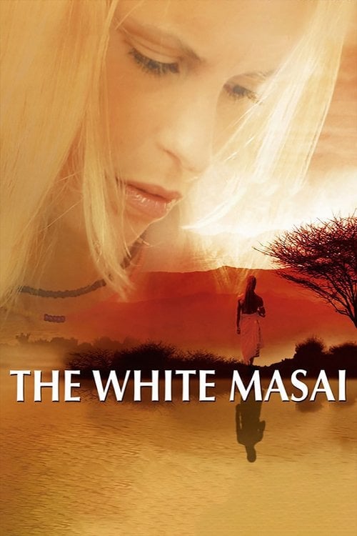 Watch Die weisse Massai 2005 online