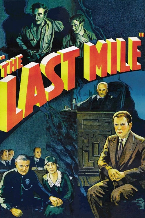 Дивитися фільм The Last Mile 1932 онлайн