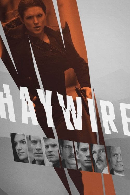 Watch Haywire 2011 online